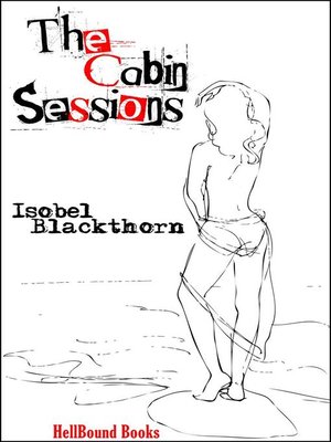 cover image of The Cabin Sessions
